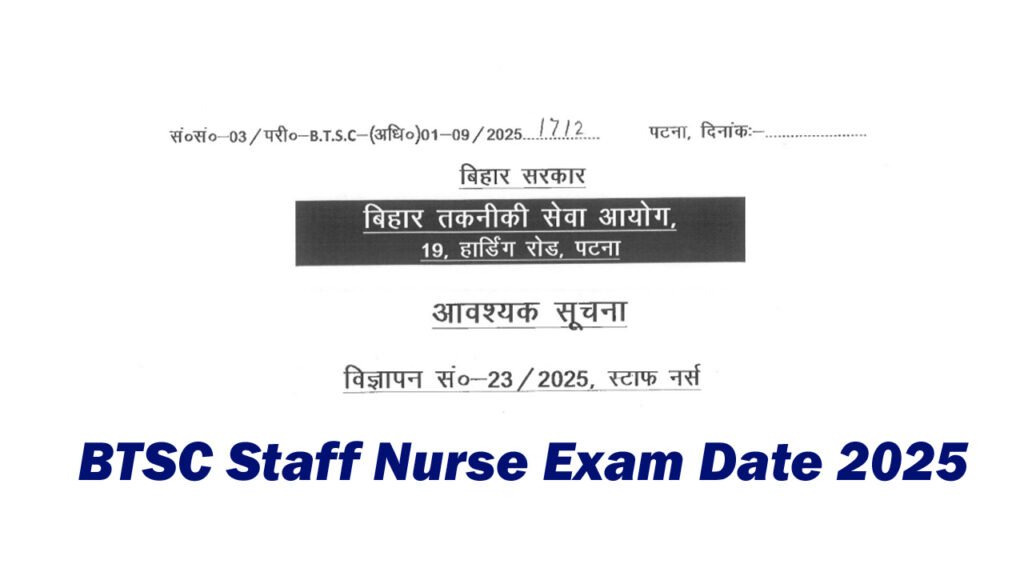 BTSC Staff Nurse Exam Date 2025