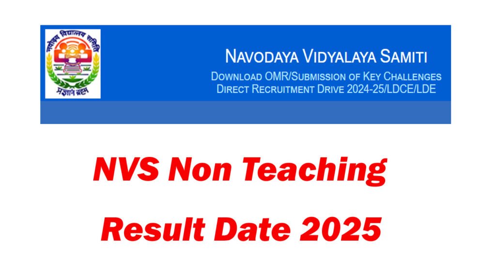 NVS Non Teaching Result Date 2025